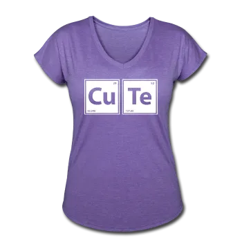 "CuTe" - Women's Tri-Blend V-Neck