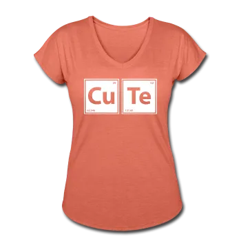 "CuTe" - Women's Tri-Blend V-Neck