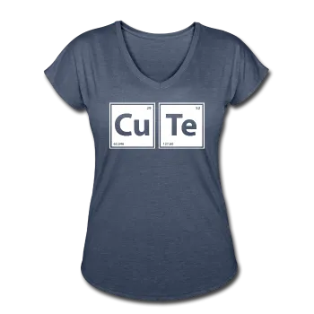 "CuTe" - Women's Tri-Blend V-Neck