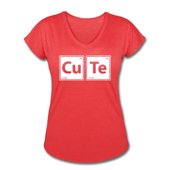 "CuTe" - Women's Tri-Blend V-Neck